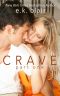 [Crave Duet 01] • Crave 1